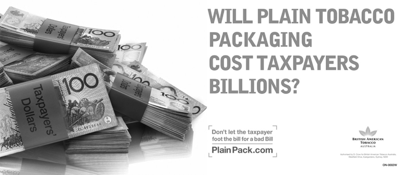 This image is of a BATA ad campaign showing a pile of money with the tag line 'Will plain tobacco packaging cost taxpayers billions?' referring to the cost of compensation the government might be liable for