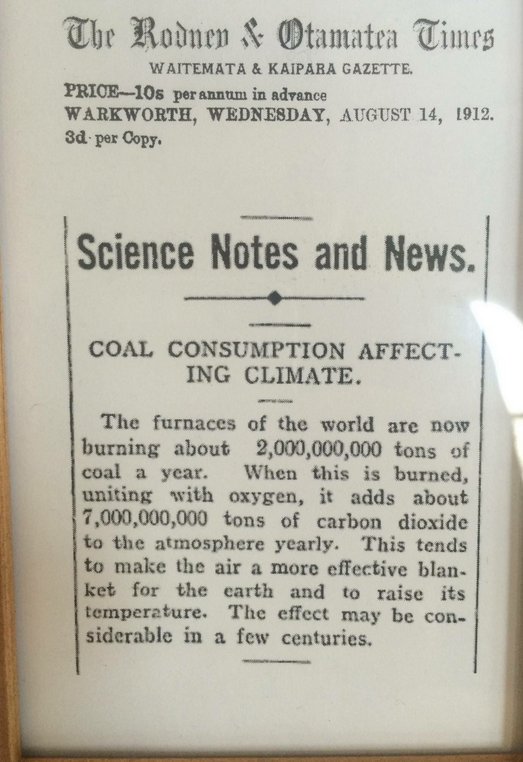 An article from New Zealand's Rodney and Otamatea Times, 1912. The article notes the harmful effects of coal consumption on the world's climate. 