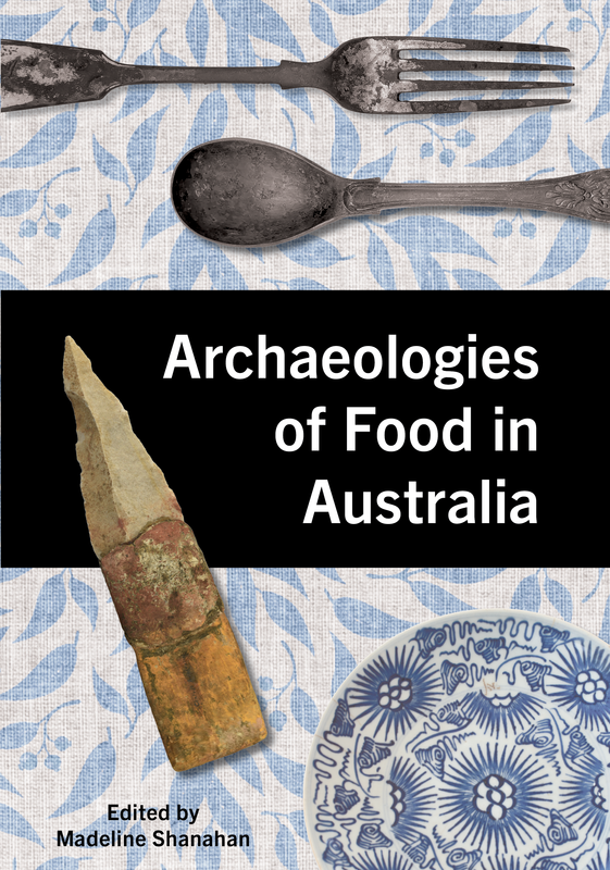 Archaeologies of Food in Australia